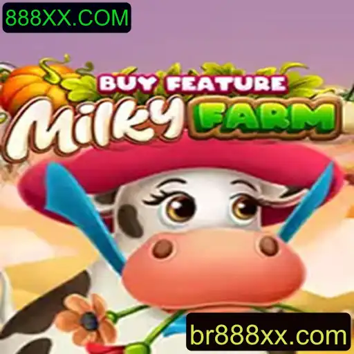 Explorando o Mundo de MilkyFarmBuyFeature e a Tendência 888XX.COM